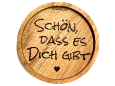 holzpost Untersetzer Dich gibt Eiche 11,2cm Freisteller 1