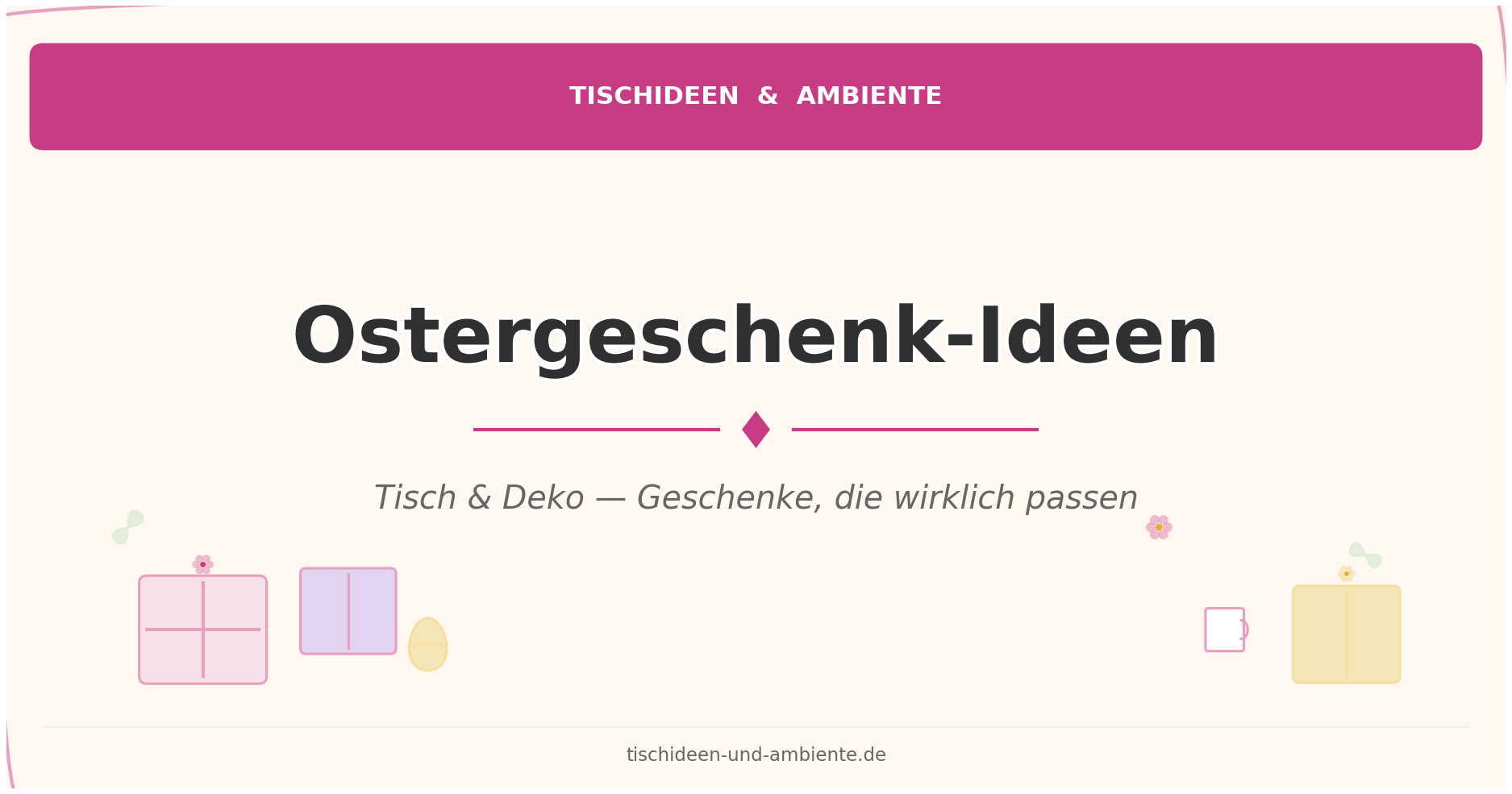 Ostergeschenk-Ideen, die wirklich passen